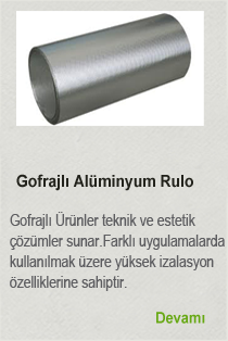 gofrajlı alüminyum rulo fiyatları